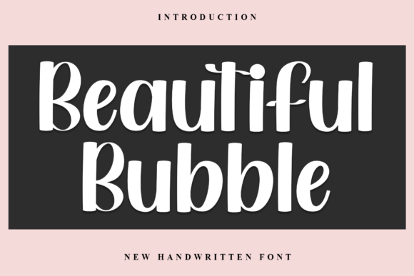 Beautiful Bubble Font: A Friendly Touch for Publishing
