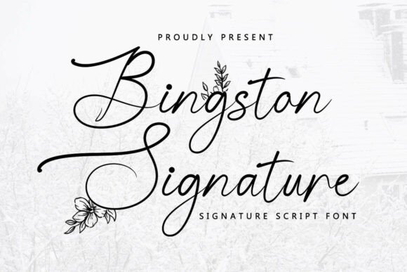 Bingston Signature: A Refined Script Font for Editorial Design