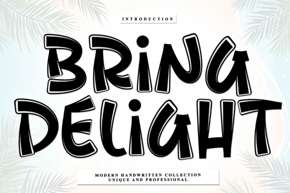 Bring Delight Font: A Handwritten Typeface for Memorable Branding