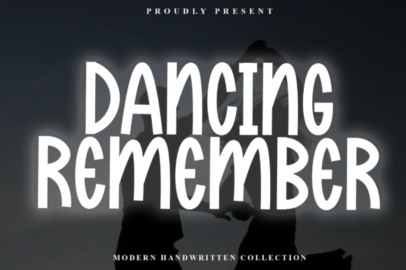 Dancing Remember Font: Crisp Handwritten Type for Campaigns