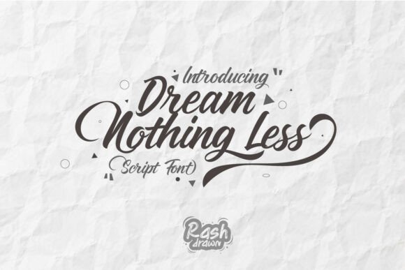 Dream Nothing Less: A Signature Script Font for Handmade Products