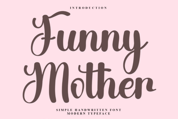 Funny Mother Font: A Warm, Friendly Typeface for Your Brand