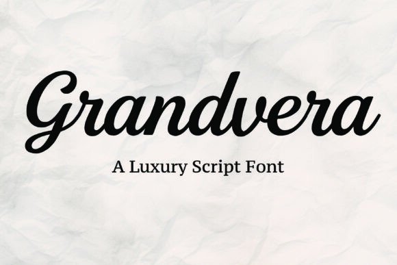 Grandvera: The Script Font for Clearer Campaign Design