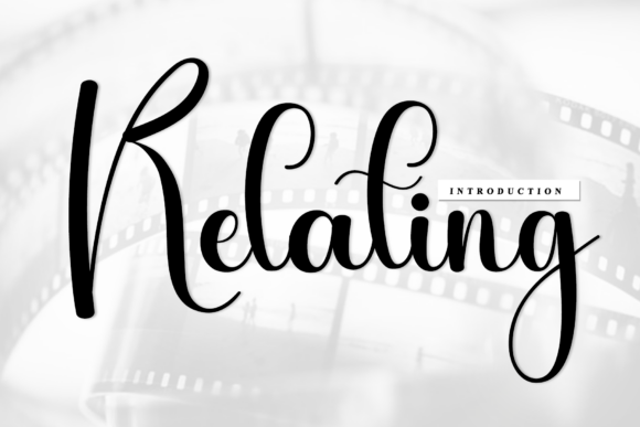 Relating: The Script Font That Makes Your Brand Feel Human