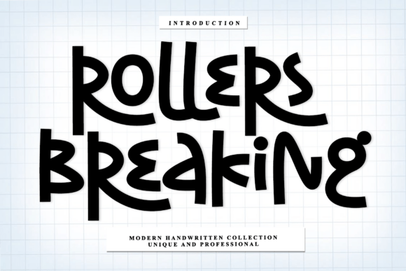 Rollers Breaking: A Warm Script Font for Campaign Creatives