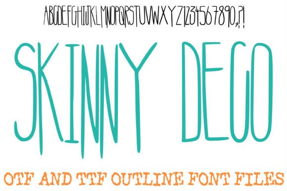 Skinny Deco: A Font That Gives Campaigns Instant Height and Clarity